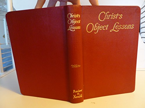 Christ's Object Lessons B0007DM1OI Book Cover