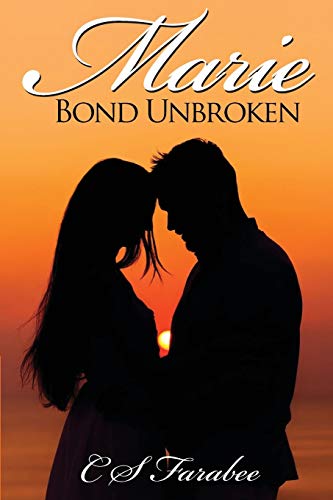 Marie: Bond Unbroken 1634439198 Book Cover