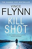 Kill Shot: A Thriller (The Mitch Rapp Series)