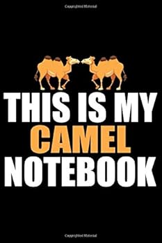 This Is My Camel NOTEBOOK : Cool Gecko Journal Notebook - Gifts Idea for Gecko Lovers Notebook for Men and Women