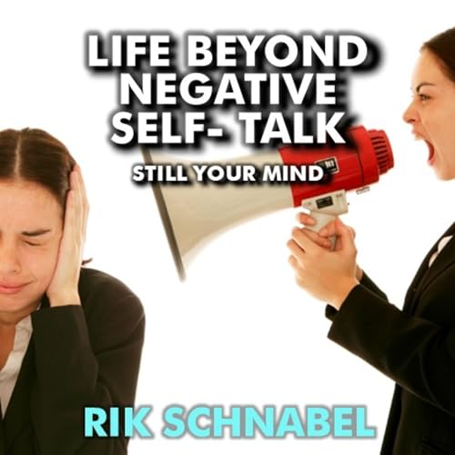 Life Beyond Negative Self-Talk cover art