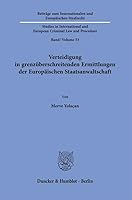 Verteidigung in Grenzuberschreitenden Ermittlungen Der Europaischen Staatsanwaltschaft 3428189108 Book Cover