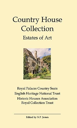 Country House Collections: Estates of Art.