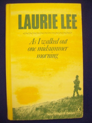 As I Walked Out One Midsummer Morning (New Wind... 0435121545 Book Cover