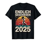 Endlich Geschieden Freiheit Neustart 2025