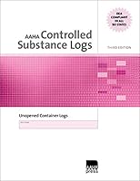 AAHA Controlled Substance Unopened Container Logs 1583262911 Book Cover