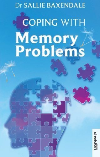 By Dr. Sallie Baxendale Coping with Memory Problems [Paperback]