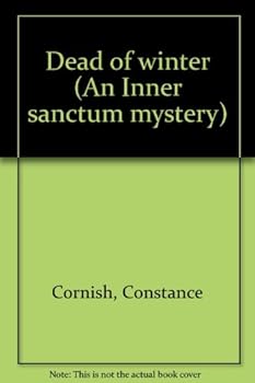 Dead of winter (An Inner sanctum mystery)