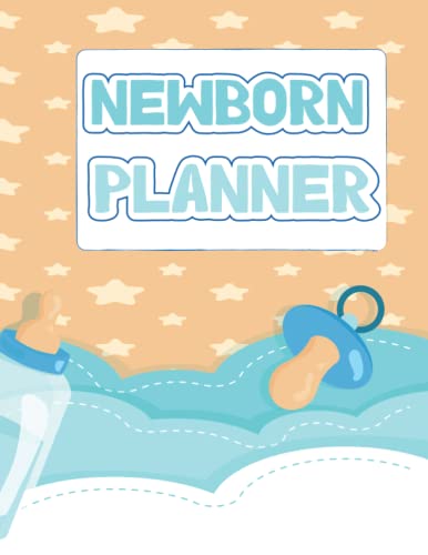 NEWBORN PLANNER: Activities And Supplies Needed ,Organizer, Breastfeeding Journal, Sleeping and Baby Health Notebook, Daily Feeding Planning and Tracking Journal image 2
