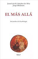 El más allá: Iniciación a la escatología 8432132810 Book Cover