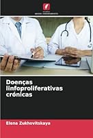 Doenças linfoproliferativas crónicas (Portuguese Edition) 6208710340 Book Cover