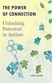 The Power of Connection: Unlocking Potential in Autism