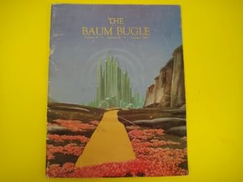 Paperback The Baum Bugle: Vol. 33, No. 2 (Autumn 1989) Book