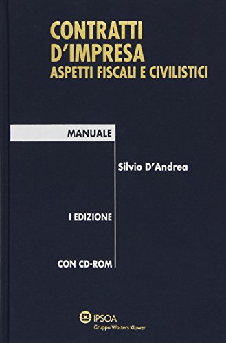  Contratti D\'Impresa + Cd-Rom