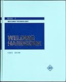 Welding Handbook Volume 1: Welding Technology