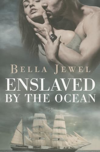 Enslaved by the Ocean (Criminals of the Ocean)