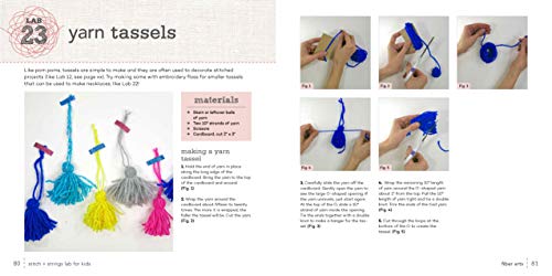 Stitch and String Lab for Kids: 40+ Creative Projects to Sew, Embroider, Weave, Wrap, and Tie (Volume 21)