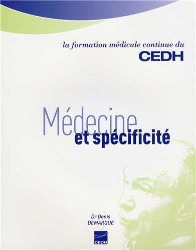 Médecine et spécificité