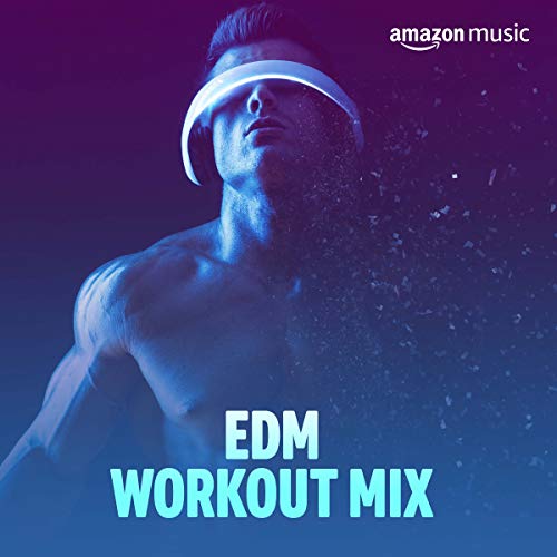 Edm Workout Mix On Prime Music