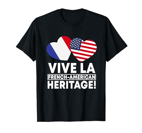 Vive La French American Heritage! Francia America Pride Maglietta