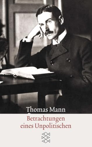 Betrachtungen eines Unpolitischen. [German] 3596150523 Book Cover