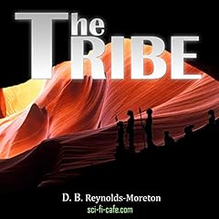 The Tribe Audiolibro Por D. B. Reynolds-Moreton arte de portada