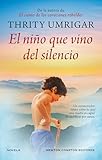 El niño que vino del silencio