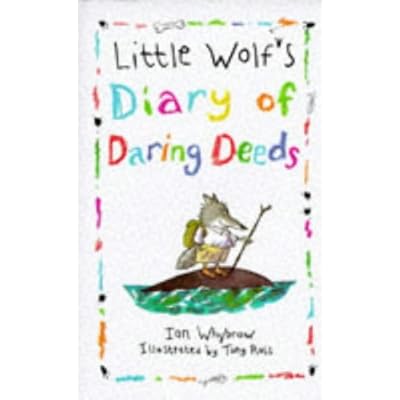 Little Wolf's Diary of Daring Deeds