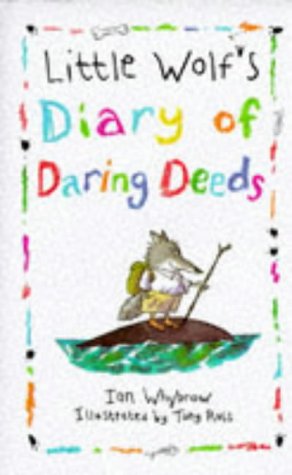 Little Wolf's Diary of Daring Deeds 0001856677 Book Cover