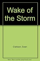 The Wake of the Storm 0860097145 Book Cover