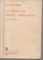 La poesia de Miguel Hernandez B000TJYLL6 Book Cover