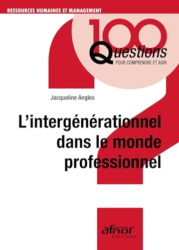 livre L'intergénérationnel dans le monde professionnel