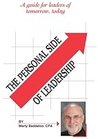 The Personal Side of Leadership: A guide for leaders of tomorrow, today 0981791700 Book Cover
