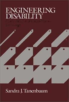 Hardcover Engineering Disability: Public Policy and Compensatory Technology (Health, Society, and Policy) Book