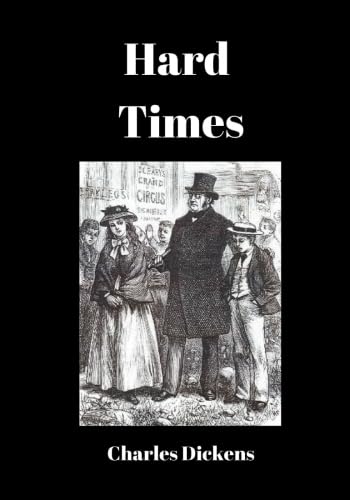 Hard Times: Large Print (Reader Classics) 1545021910 Book Cover