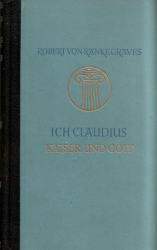 Ich, Claudiu Kaiser und Gott B003MQKUG8 Book Cover