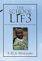 The School LifЗ 1503508293 Book Cover