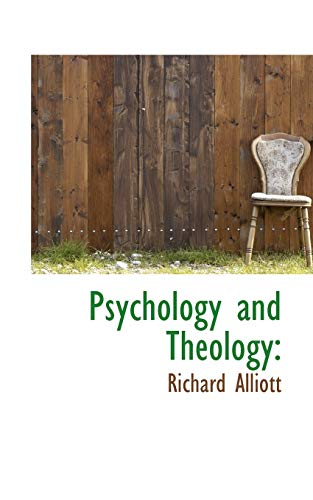 Psychology and Theology