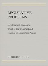 Legislative Problems: Development, Status, And Trend Of The Treatment And Exercise Of Lawmaking Powers