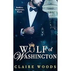 WOLF OF WASHINGTON Audiolibro Por CLAIRE WOODS arte de portada
