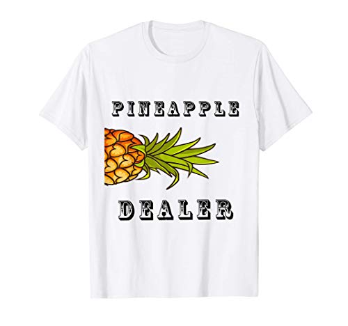 Pineapple Dealer T-shirt | Tropical & Funny Tee-shirt Camiseta