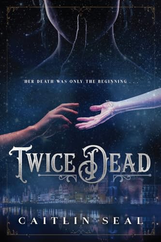 Twice Dead view 2