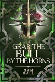 Grab the Bull by the Horns (Monster Street)