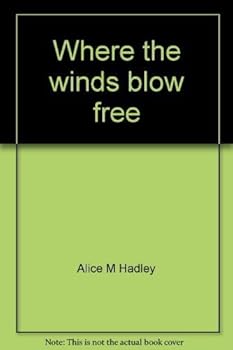 Hardcover Where the winds blow free: Dunbarton, New Hampshire Book