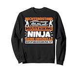 Rechtsbeistand Multitasking Ninja lustig Sweatshirt