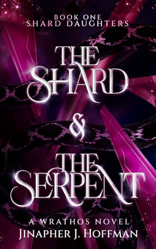 The Shard and The Serpent