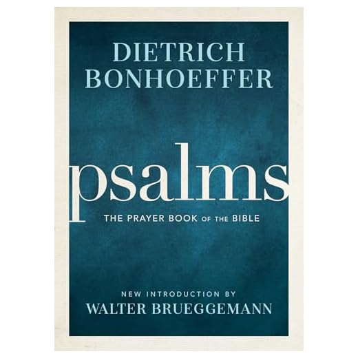 Psalms: The Prayer Book of the Bible