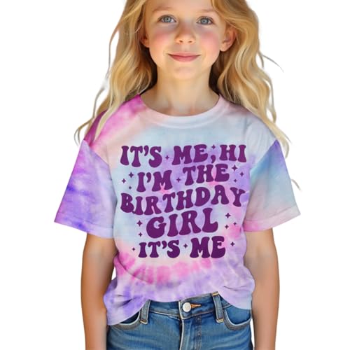 Its Me Hi Im The Birthday Girl Shirt Kids Girl Tie Dye Birthday T-Shirt B-Day Party Outfit Tees Tops 6-12 Years
