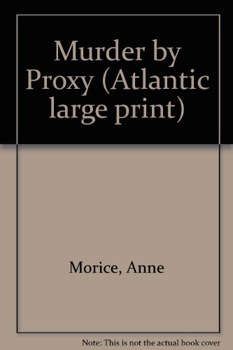 Murder by Proxy view 2