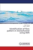 Identification of flow pattern in microchannel using ANN